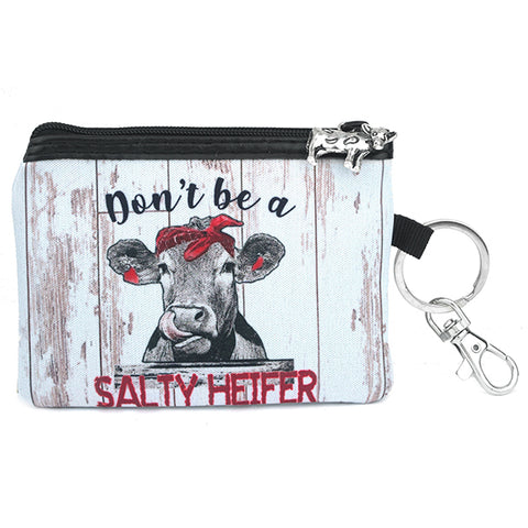 Don't Be A Salty Heifer Coin Purse